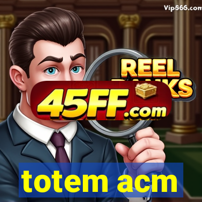 totem acm